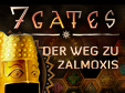 7 Gates: Der Weg zu Zalmoxis