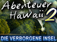 Abenteuer Hawaii: Die verborgene Insel