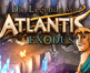 -Spiel: Die Legende von Atlantis: Exodus