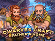 dwarves-craft-fathers-home