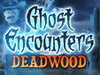 ghost-encounters-deadwood