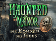 haunted-manor-die-koenigin-des-todes