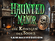 haunted-manor-die-koenigin-des-todes-sammleredition