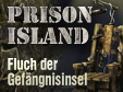 prison-island-fluch-der-gefaengnisinsel