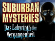 Suburban Mysteries: Das Labyrinth der Vergangenheit