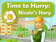 Time to Hurry: Nicole's Story