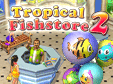 Tropical Fishstore 2