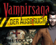 -Spiel: Vampirsaga 3: Der Ausbruch