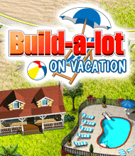 Nu Click management-spelet Build-a-lot: On Vacation gratis!