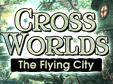 Download the Hidden Object-spillet CrossWorlds - The Flying City nu og spil gratis!
