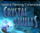 											 Download the Hidden Object-spillet Sandra Fleming Chronicles - Crystal Skulls nu og spil gratis!										 
