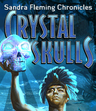Nu Hidden object-spelet Sandra Fleming Chronicles - Crystal Skulls gratis!