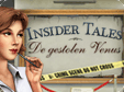Insider Tales: De gestolen Venus