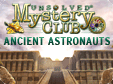 Verborgen-objecten-Spel: Unsolved Mystery Club: Ancient Astronauts