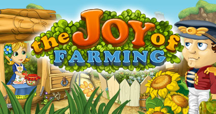 The Joy of Farming