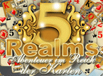 Jetzt das Solitaire-Spiel 5 Realms: Das Reich der Karten kostenlos herunterladen und spielen!! Solitaire-Spiel: 5 Realms: Das Reich der Karten