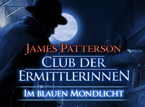 Jetzt das Wimmelbild-Spiel Club der Ermittlerinnen: Im Blauen Mondlicht kostenlos herunterladen und spielen!! Wimmelbild-Spiel: Club der Ermittlerinnen: Im Blauen Mondlicht