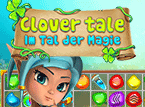 Jetzt das 3-Gewinnt-Spiel Clover Tale: Im Tal der Magie kostenlos herunterladen und spielen!! 3-Gewinnt-Spiel: Clover Tale: Im Tal der Magie