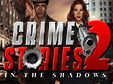 Jetzt das 3-Gewinnt-Spiel Crime Stories 2: In the Shadows kostenlos herunterladen und spielen!