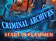Criminal Archives: Stadt in Flammen