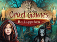 Cruel Games: Rotkäppchen