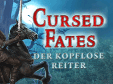 Wimmelbild-Spiel: Cursed Fates: Der kopflose ReiterCursed Fates: The Headless Horseman
