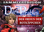 Jetzt das Wimmelbild-Spiel Dark Parables: Der Orden der Rotkäppchen Sammleredition kostenlos herunterladen und spielen!! Wimmelbild-Spiel: Dark Parables: Der Orden der Rotkäppchen Sammleredition