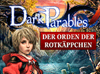 Jetzt das Wimmelbild-Spiel Dark Parables: Der Orden der Rotkäppchen kostenlos herunterladen und spielen!! Wimmelbild-Spiel: Dark Parables: Der Orden der Rotkäppchen