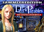Jetzt das Wimmelbild-Spiel Dark Parables: Die letzte Cinderella Sammleredition kostenlos herunterladen und spielen!! Wimmelbild-Spiel: Dark Parables: Die letzte Cinderella Sammleredition