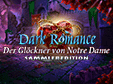 Jetzt das Wimmelbild-Spiel Dark Romance: Der Glckner von Notre Dame Sammleredition kostenlos herunterladen und spielen