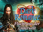 Jetzt das Wimmelbild-Spiel Dark Romance: Flucht aus der Unterwelt kostenlos herunterladen und spielen!! Wimmelbild-Spiel: Dark Romance: Flucht aus der Unterwelt