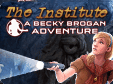 Wimmelbild-Spiel: Das Institut: Ein Becky Brogan AbenteuerThe Institute: A Becky Brogan Adventure