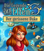 Klick-Management-Spiel: Die Legende der Elfen 3: Der gerissene Duke