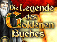 Die Legende des Goldenen Buches