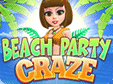 Klick-Management-Spiel: Die verrckte StrandpartyBeach Party Craze
