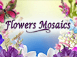 Lade dir Flowers Mosaics kostenlos herunter!