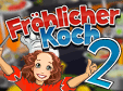 Lade dir Frhlicher Koch 2 kostenlos herunter!