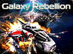 Jetzt das Action-Spiel Galaxy Rebellion kostenlos herunterladen und spielen!! Action-Spiel: Galaxy Rebellion