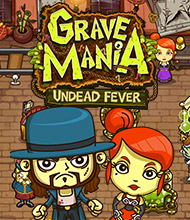 Klick-Management-Spiel: Grave Mania: Zombiefieber