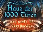 Jetzt das Wimmelbild-Spiel Haus der 1000 Türen 2: Das Juwel des Zarathustra kostenlos herunterladen und spielen!! Wimmelbild-Spiel: Haus der 1000 Türen 2: Das Juwel des Zarathustra