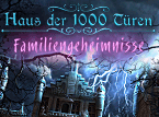 Jetzt das Wimmelbild-Spiel Haus der 1000 Türen: Familiengeheimnisse kostenlos herunterladen und spielen!! Wimmelbild-Spiel: Haus der 1000 Türen: Familiengeheimnisse