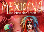 Jetzt das Wimmelbild-Spiel Mexicana: Das Fest der Toten kostenlos herunterladen und spielen!! Wimmelbild-Spiel: Mexicana: Das Fest der Toten