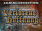 Jetzt das Wimmelbild-Spiel Mystery Tales: Verlorene Hoffnung Sammleredition kostenlos herunterladen und spielen!! Wimmelbild-Spiel: Mystery Tales: Verlorene Hoffnung Sammleredition