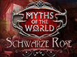 Myths of the World: Schwarze Rose