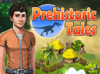 Jetzt das Abenteuer-Spiel Prehistoric Tales kostenlos herunterladen und spielen!! Abenteuer-Spiel: Prehistoric Tales