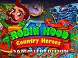 Jetzt das Klick-Management-Spiel Robin Hood: Country Heroes Sammleredition kostenlos herunterladen und spielen