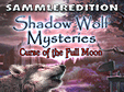 Lade dir Shadow Wolf Mysteries: Der Fluch des Vollmonds Sammleredition kostenlos herunter!