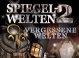 Wimmelbild-Spiel: Spiegelwelten 2: Vergessene WeltenThe Mirror Mysteries: Forgotten Kingdoms