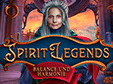 Spirit Legends: Balance und Harmonie