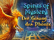 Lade dir Spirits of Mystery: Der Gesang des Phnix kostenlos herunter!